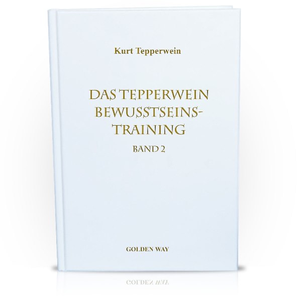 Das Tepperwein Bewusstseins-Training Band 2 (Buch)