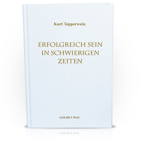 Erfolgreich sein in schwierigen Zeiten (Buch)